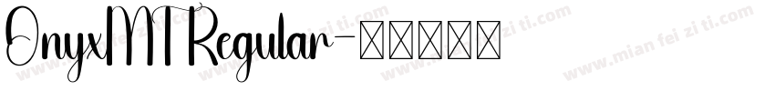 OnyxMT Regular字体转换